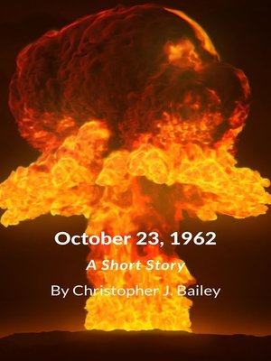 cover image of October 23, 1962